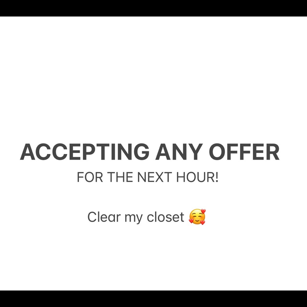 Limited time deal! Clear my closet sale! Feel free to share ❤️